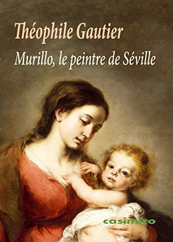 Stock image for Murillo: Le peintre de Sville for sale by Librairie Th  la page