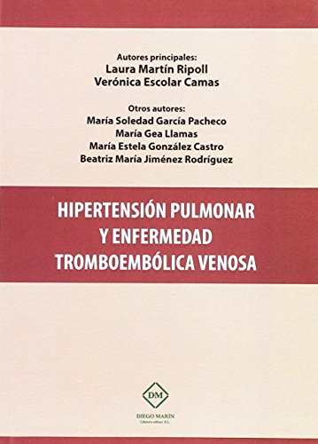 9788416870219: HIPERTENSION PULMONAR Y ENFERMEDAD TROMBOEMBOLICA VENOSA