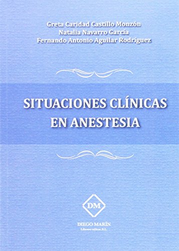 Imagen de archivo de SITUACIOINES CLINICAS EN ANESTESIA a la venta por AG Library