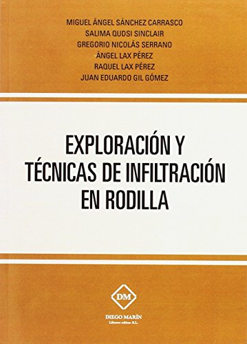 Stock image for EXPLORACION Y TECNICAS DE INFILTRACION EN RODILLA for sale by Iridium_Books