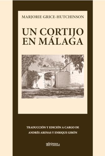 Imagen de archivo de UN CORTIJO EN MLAGA a la venta por Librerias Prometeo y Proteo