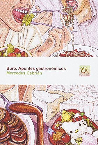 Stock image for BURP. APUNTES GASTRONMICOS for sale by KALAMO LIBROS, S.L.