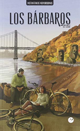 Stock image for LOS BRBAROS 14 INSTANTNEAS NEOYORQUINAS for sale by KALAMO BOOKS