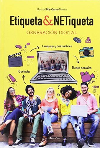 Imagen de archivo de ETIQUETA & NETIQUETA/GENERACION DIGITAL a la venta por Hilando Libros