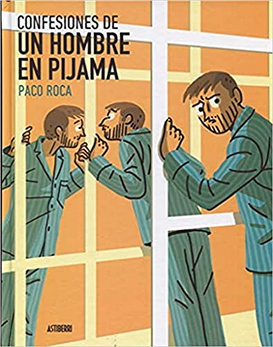 Beispielbild fr CONFESIONES DE UN HOMBRE EN PIJAMA zum Verkauf von KALAMO LIBROS, S.L.