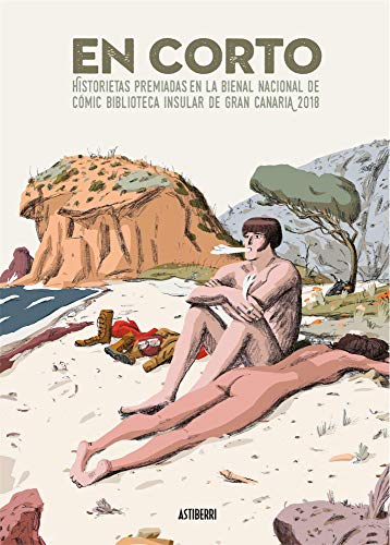 9788416880980: En corto. Historietas premiadas en la Bienal Nacional de Cmic Biblioteca Insular de Gran Canaria 2018