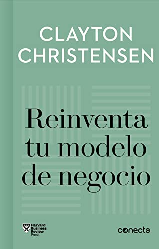 Stock image for REINVENTA TU MODELO DE NEGOCIO for sale by Siglo Actual libros