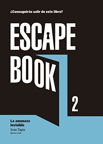 Stock image for ESCAPE BOOK 2: LA AMENAZA INVISIBLE for sale by KALAMO LIBROS, S.L.