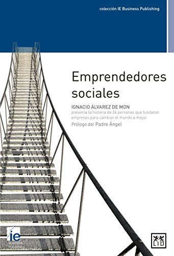 Beispielbild fr Emprendedores Sociales: La Historia de 26 Personas Que Fundaron Empresas Para Cambiar El Mundo a Mejor (Accion Empresarial) zum Verkauf von medimops