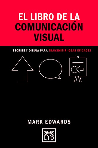 Imagen de archivo de LIBRO DE LA COMUNICACIN VISUAL, EL a la venta por Siglo Actual libros