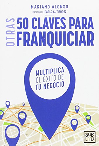 Imagen de archivo de Otras 50 claves para franquiciar (accin empresarial) a la venta por medimops