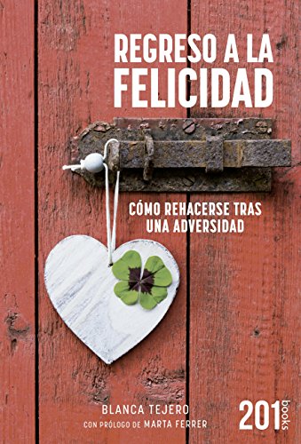 Stock image for REGRESO A LA FELICIDAD for sale by Siglo Actual libros