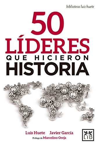 Stock image for 50 LDERES QUE HICIERON HISTORIA for sale by KALAMO LIBROS, S.L.