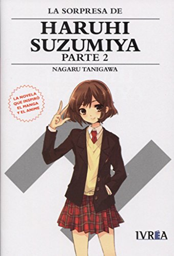 Stock image for la sorpresa de haruhi suzumiya parte 1 ivrea espanaEd. 0 for sale by DMBeeBookstore