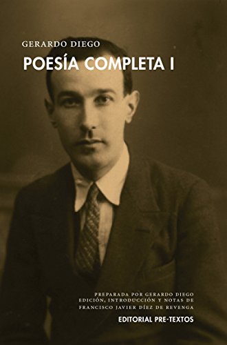 9788416906215: Poesa completa: GERARDO DIEGO POESIA COMPLETA I: 1