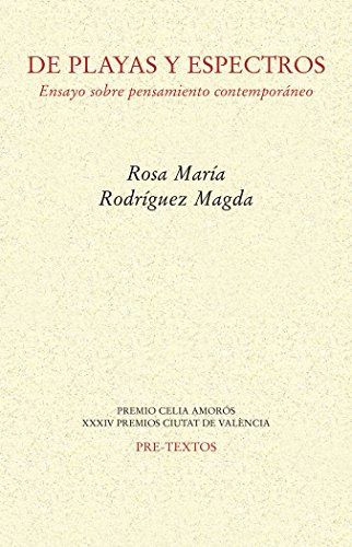 Imagen de archivo de DE PLAYAS Y ESPECTROS: ENSAYO SOBRE PENSAMIENTO CONTEMPORNEO a la venta por KALAMO LIBROS, S.L.