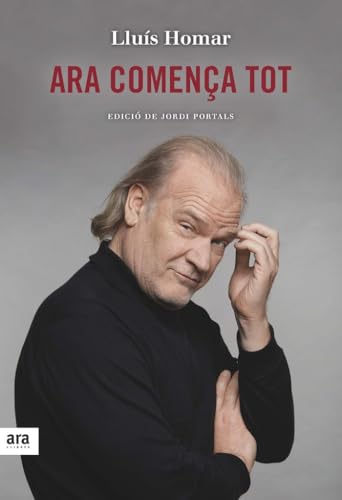 9788416915217: Ara Comena Tot (CATALAN)