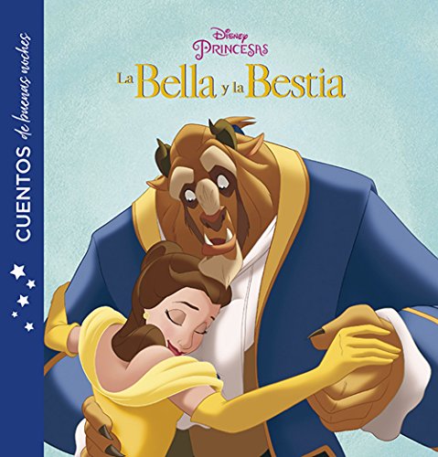 Beispielbild fr La Bella y la Bestia. Cuentos de Buenas Noches zum Verkauf von Hamelyn