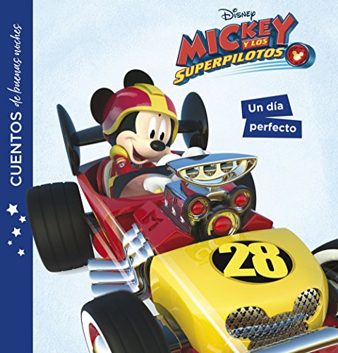 Imagen de archivo de Mickey y los superpilotos. Cuentos de buenas noches. Un da perfecto a la venta por medimops