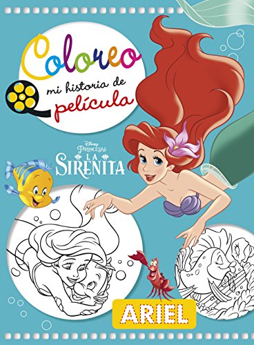 9788416917341: La Sirenita. Coloreo mi historia de pelcula (Disney. Princesas)