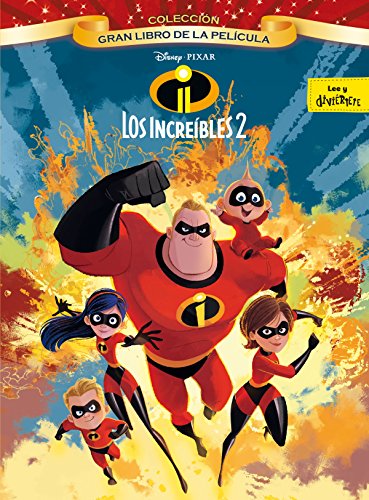 Beispielbild fr Los Increbles 2. Gran Libro de la Pelcula zum Verkauf von Hamelyn