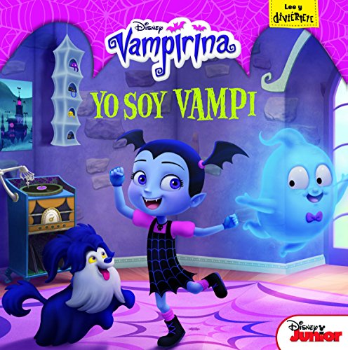 Stock image for Vampirina. Yo soy Vampi: Cuento for sale by ThriftBooks-Dallas