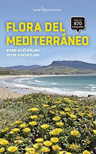 Stock image for FLORA DEL MEDITERRNEO for sale by KALAMO LIBROS, S.L.