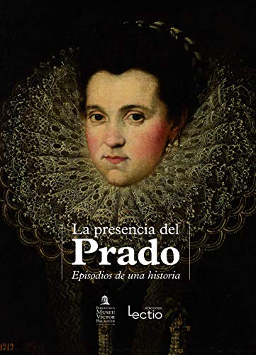 Stock image for La presencia del Prado for sale by OM Books