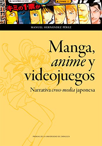 Stock image for Manga, anime y videojuegos for sale by OM Books