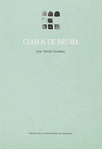 Imagen de archivo de CLAROS DE BRUMA a la venta por KALAMO LIBROS, S.L.