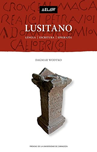 Imagen de archivo de Lusitano : lengua, escritura, epigraf?a a la venta por Reuseabook