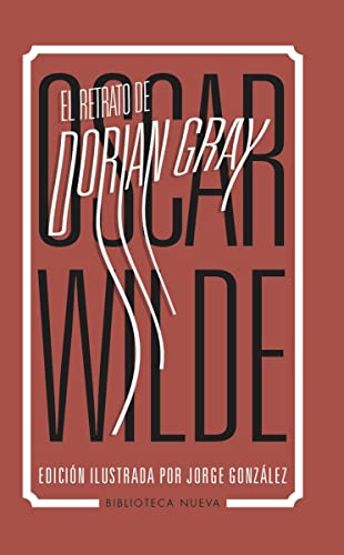 9788416938780: El retrato de Dorian Gray (BIB.AZORIN /OSCAR WILDE / BLASCO IBAEZ)