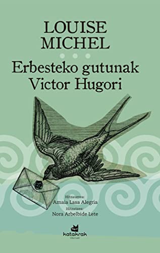 Stock image for Erbesteko gutunak Victor Hugori for sale by AG Library