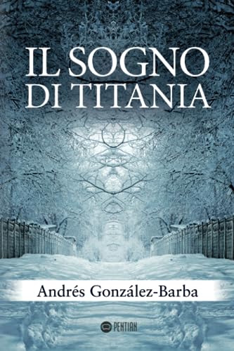 Stock image for Il sogno di Titania for sale by Revaluation Books