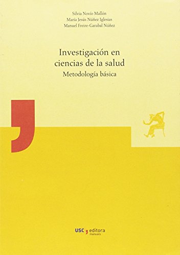Stock image for INVESTIGACIN EN CIENCIAS DE LA SALUD: METODOLOGA BSICA for sale by KALAMO LIBROS, S.L.