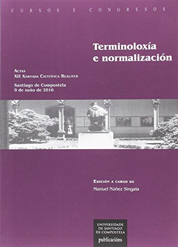 Imagen de archivo de TERMINOLOXA E NORMALIZACIN a la venta por Siglo Actual libros