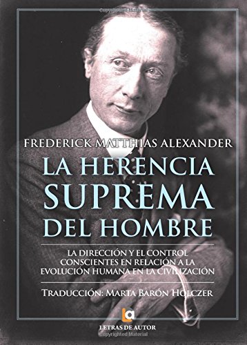 Imagen de archivo de LA HERENCIA suprema del hombre (Spanish Edition) a la venta por Iridium_Books