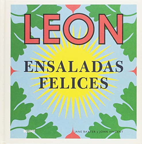 Stock image for LEON. Ensaladas felices for sale by Agapea Libros