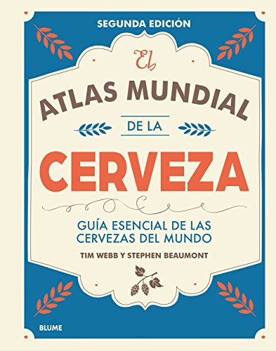 Beispielbild fr El atlas mundial de la cerveza 2017 : gua esencial de las cervezas del mundo zum Verkauf von medimops