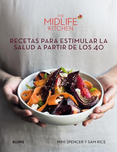 Stock image for The Midlife Kitchen: Recetas Para Estimular La Salud a Partir de Los 40 for sale by ThriftBooks-Atlanta