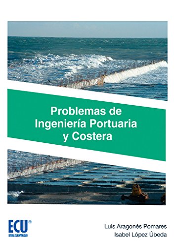 Imagen de archivo de PROBLEMAS DE INGENIERIA PORTUARIA Y COSTERA a la venta por Antrtica