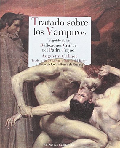 9788416968022: Tratado sobre los vampiros: Seguido de las reflexiones crticas del Padre Feijoo: 2 (ENSAYO HISTORICO)