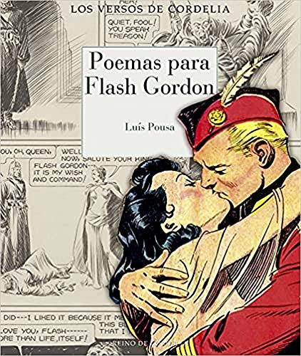 Imagen de archivo de POEMAS PARA FLASH GORDON a la venta por KALAMO LIBROS, S.L.