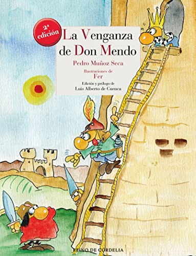 9788416968589: La venganza de Don Mendo (Literatura Reino de Cordelia) (Spanish Edition)