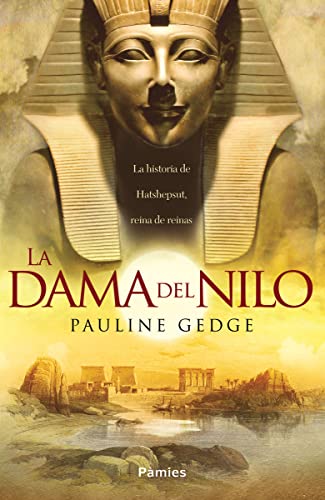 9788416970230: La dama del Nilo (HISTORICA)