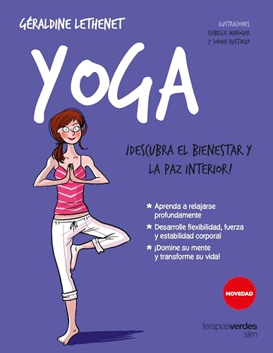 Imagen de archivo de YOGA: Descubra el bienestar y la paz interior! (Spanish Edition) a la venta por PAPER CAVALIER US