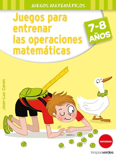 Imagen de archivo de JUEGOS PARA ENTRENAR LAS OPERACIONES MATEMATICAS (7-8 aos) a la venta por KALAMO LIBROS, S.L.