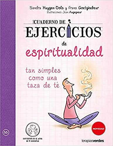 Beispielbild fr CUADERNO DE EJERCICIOS DE ESPIRITUALIDAD TAN SIMPLES COMO UNA TAZA DE T zum Verkauf von KALAMO LIBROS, S.L.