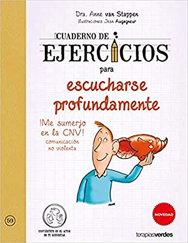 Stock image for Cuaderno de ejercicios para escucharse profundamente (Spanish Edition) for sale by SecondSale