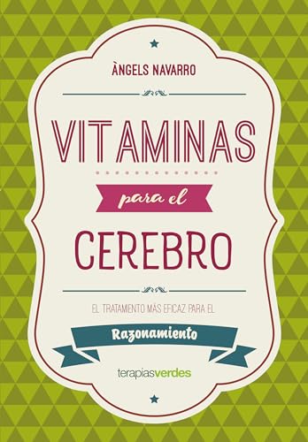 Imagen de archivo de Vitaminas Para El Cerebro. Razonamiento (Terapias Actividades) a la venta por medimops